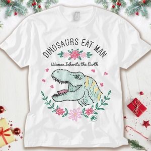 Jurassic Park Dinos Eat Man Women Inherit The Earth T-Shirt Unisex Tee Adult